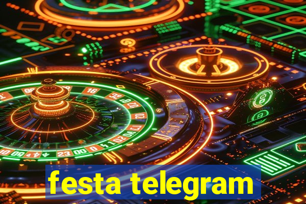 festa telegram